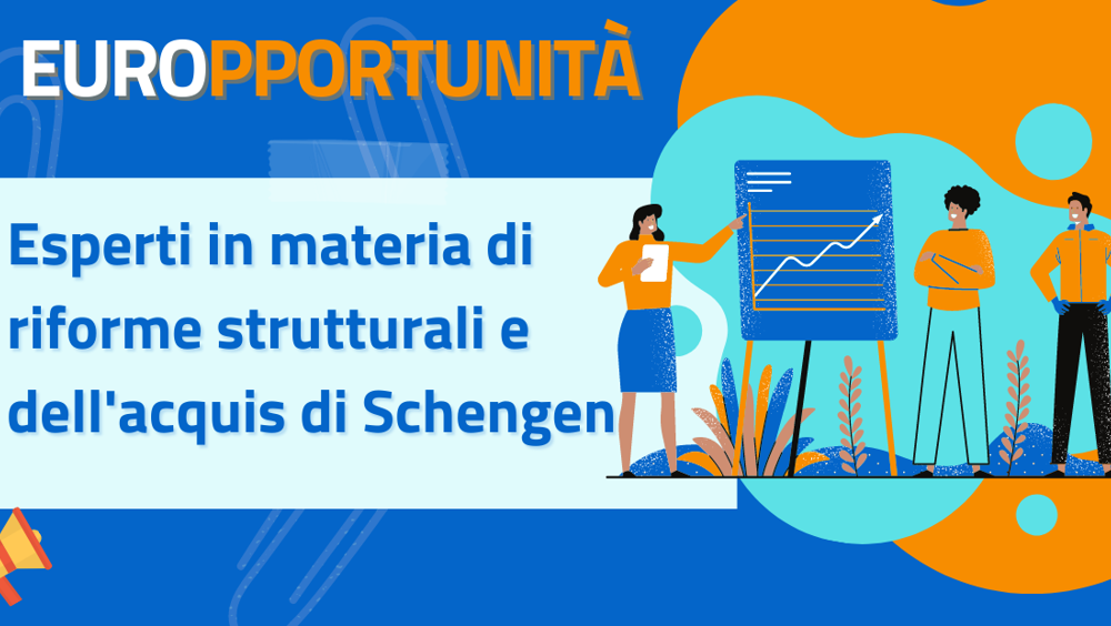 Concorso per esperti in materia di riforme strutturali e dell'acquis di Schengen