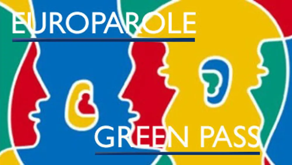 Europarole, a proposito di Green Pass Europarole, a proposito di Green Pass