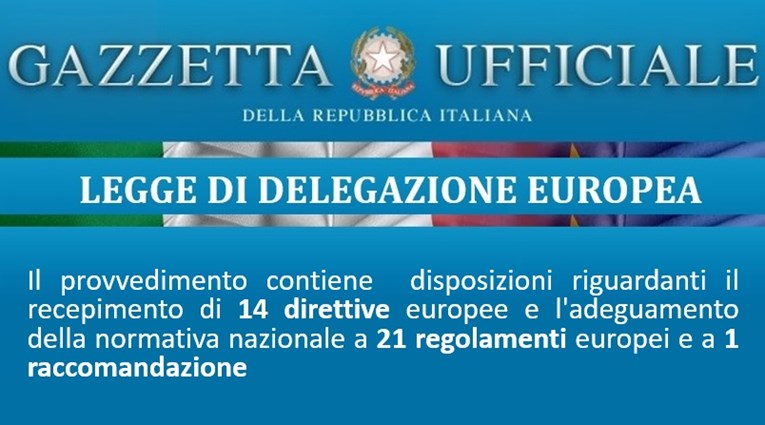 Legge di delegazione europea 2021 pubblicata in Gazzetta Ufficiale