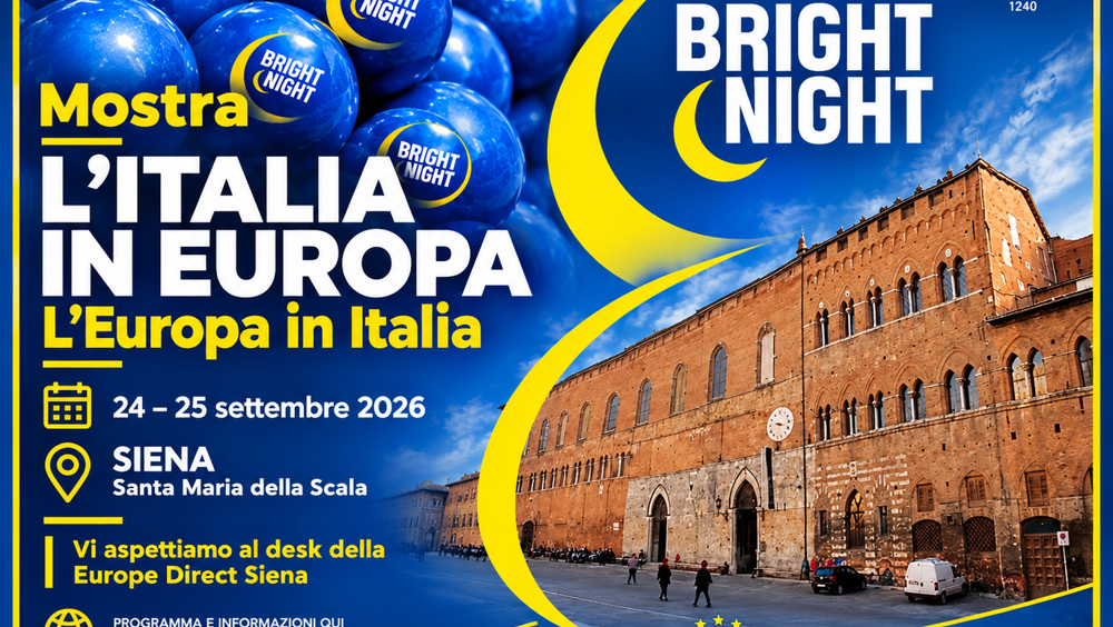La mostra "L'Italia in Europa - L'Europa in Italia" a Siena in occasione di Bright-Night